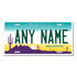 Arizona License Plate Custom Printed With Your Text, Choose Your Plate Size, Enter Your Text - Free Shipping 