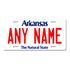 Arkansas License Plate Custom Printed With Your Text, Choose Your Plate Size, Enter Your Text - Free Shipping Version 1