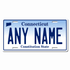 Connecticut License Plate Custom Printed With Your Text, Choose Your Plate Size, Enter Your Text - Free Shipping Version 1