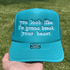 you look like i'm gonna break your heart Embroidered Retro Trucker Hat